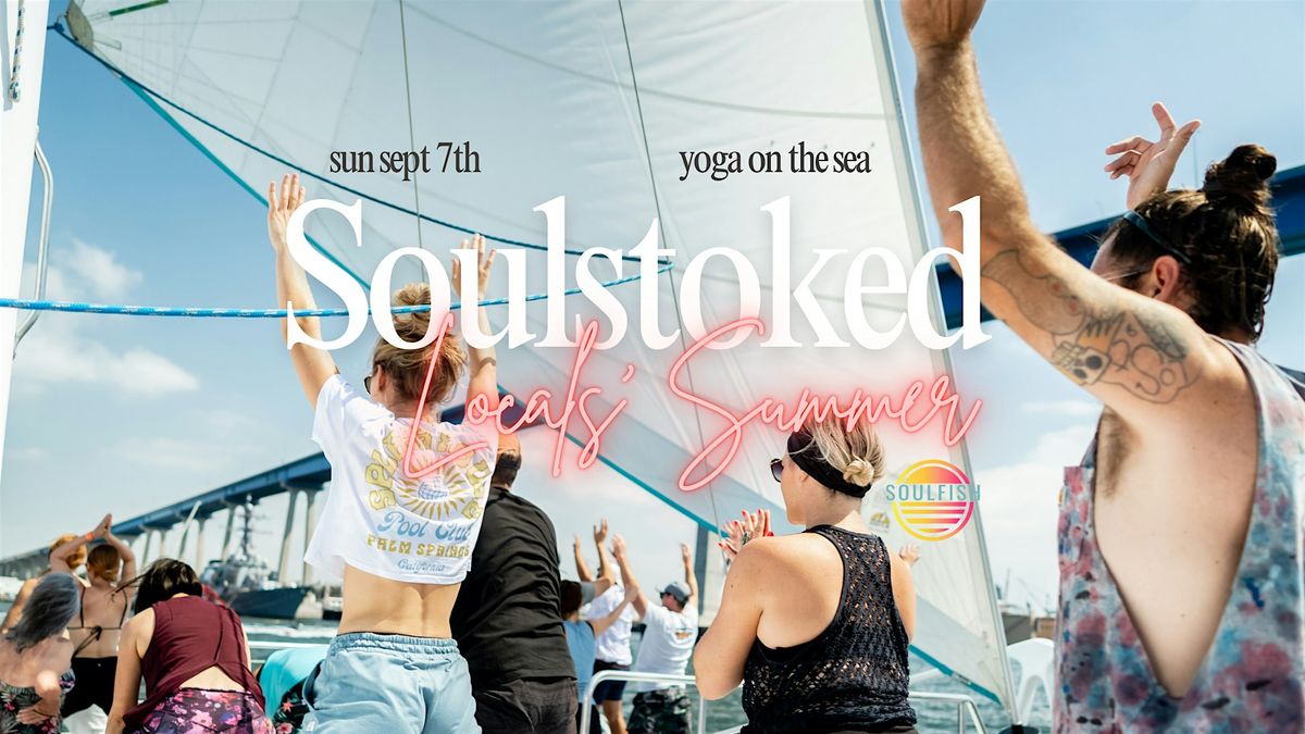 SoulStoked - Yoga On The Sea Summer Party 2025, 7 September | Event in San Diego | AllEvents