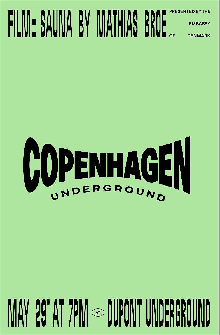 Copenhagen Underground, 29 May | Event in Washington | AllEvents