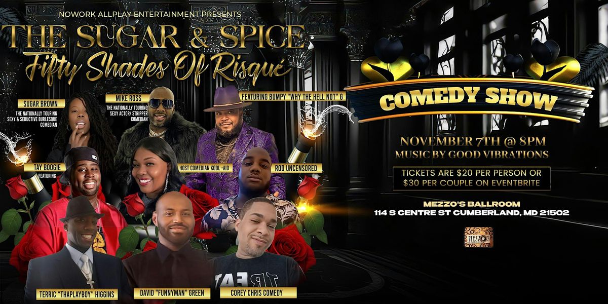 The Sugar & Spice Fifty Shades Of Risqué Comedy Show, 7 November | Event in Cumberland | AllEvents