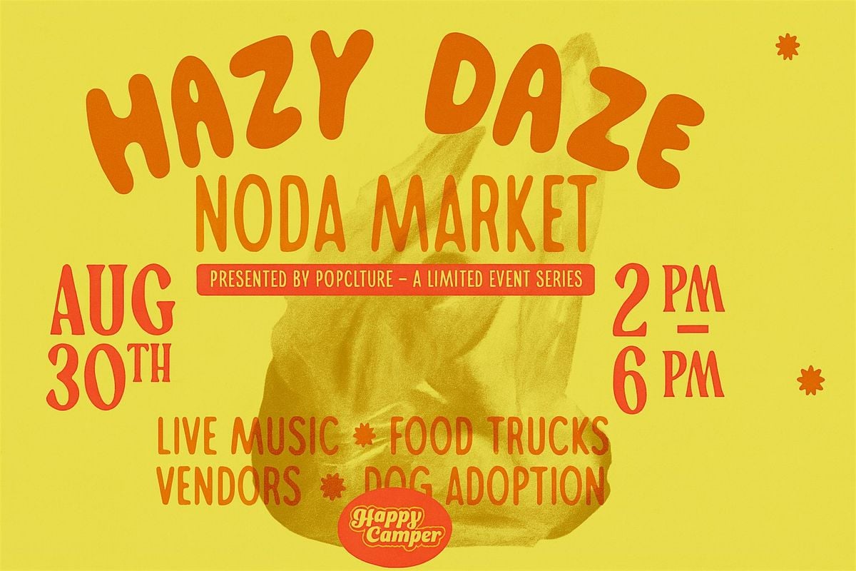 Hazy Daze  | NoDa Market | Event in Charlotte | AllEvents