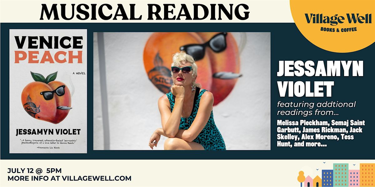 Venice Peach Musical Reading w/ Jessamyn Violet, 12 July | Event in Culver City | AllEvents