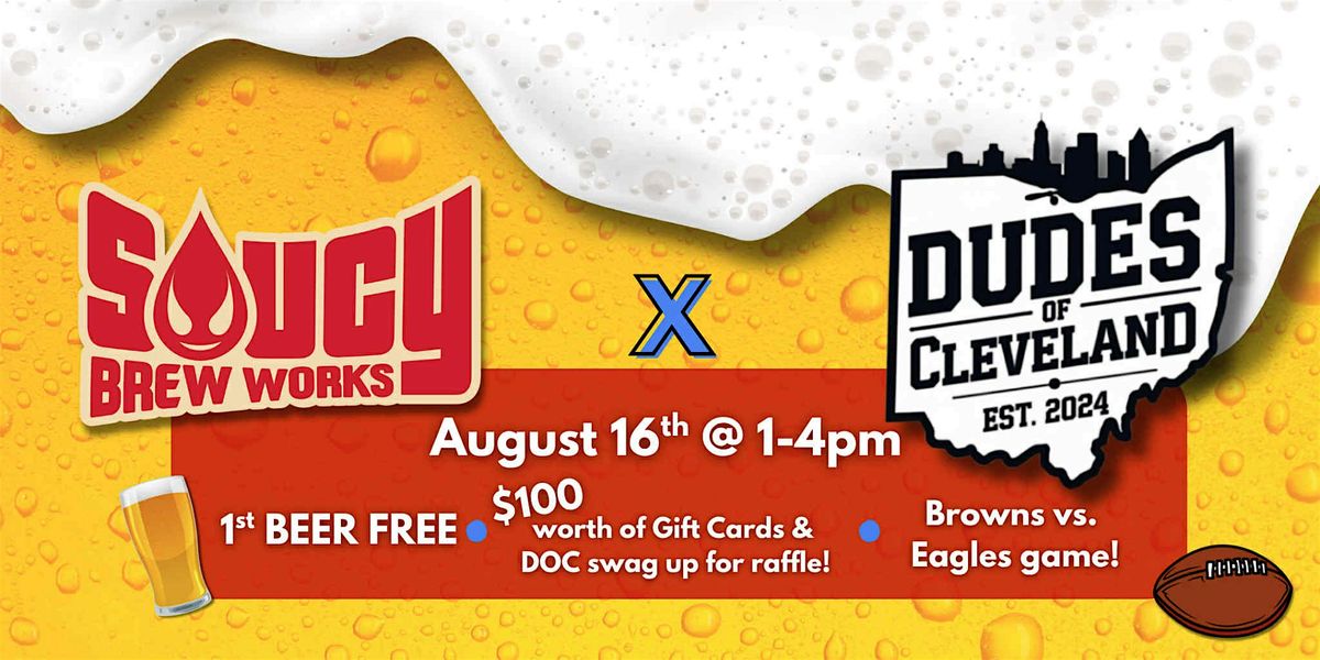 Saucy Brew Works ❌ Dudes Of Cleveland, 16 August | Event in Cleveland | AllEvents