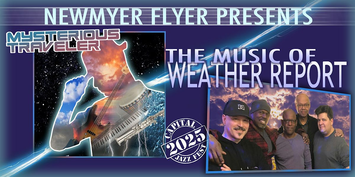 Mysterious Traveler: The Music of Weather Report, 5 June | Event in Columbia | AllEvents