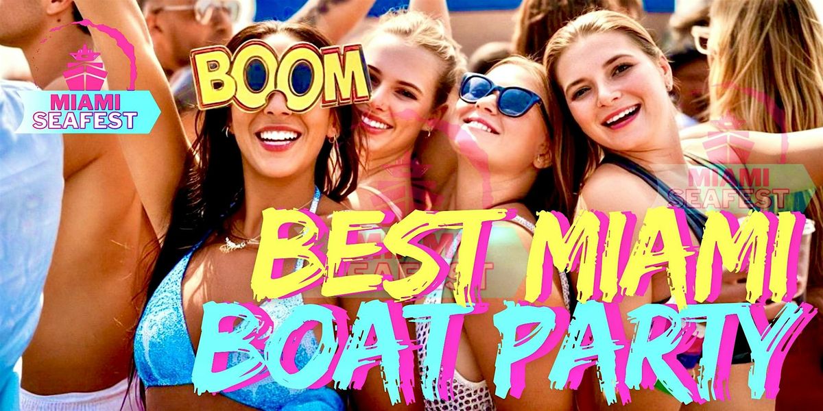Mega Boat Party - Miami Seafest Experience, 1 March | Event in Miami | AllEvents