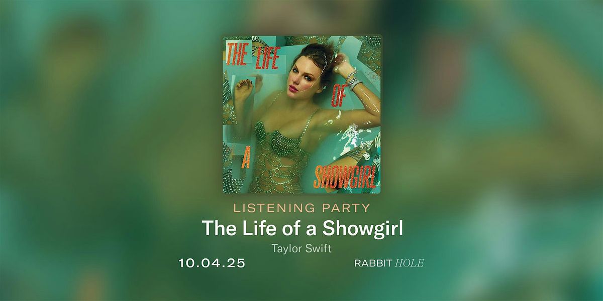 Life of a Showgirl - Taylor Swift New Album Listening Party, 4 October | Event in Vail | AllEvents