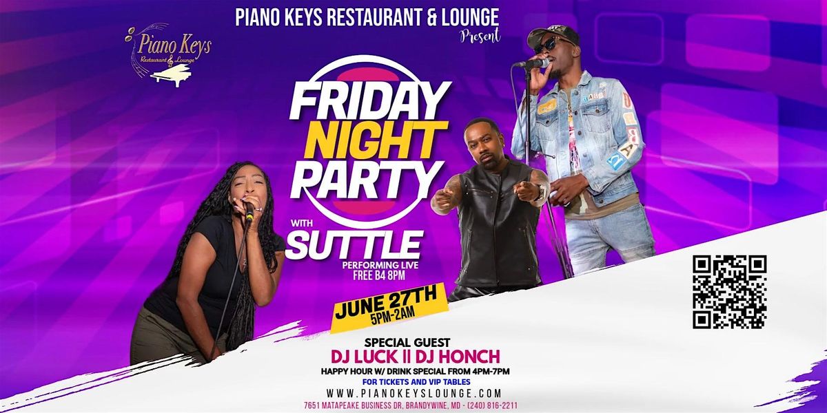 SUTTLE Band Performing Live Ft TAO @  Piano Keys  Lounge - Friday June 27th, 27 June | Event in Brandywine