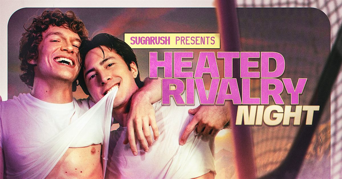 sugarush: Heated Rivalry Night, 7 February | Event in Calgary | AllEvents