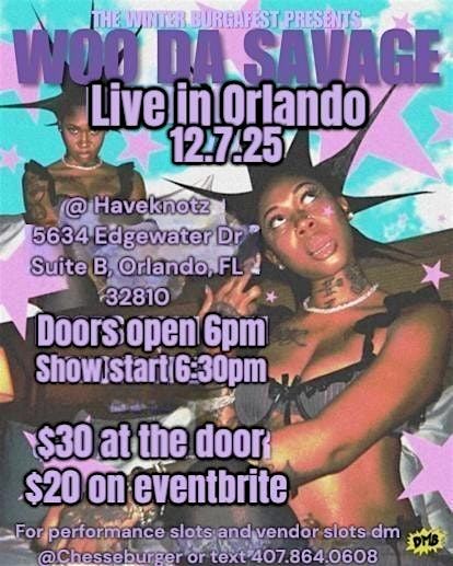 WooDaSavage Performing live in orlando December 7th @ haveknotz, 7 December | Event in Orlando | AllEvents