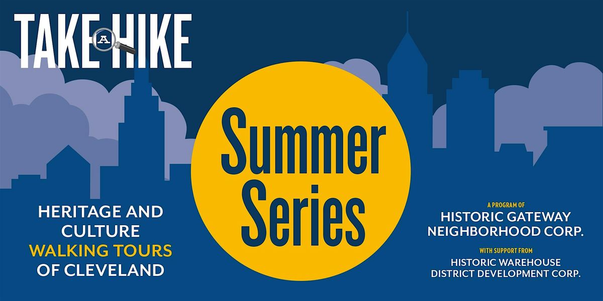 Take a Hike Summer Series: Historic Euclid Avenue Tour, 3 September | Event in Cleveland | AllEvents