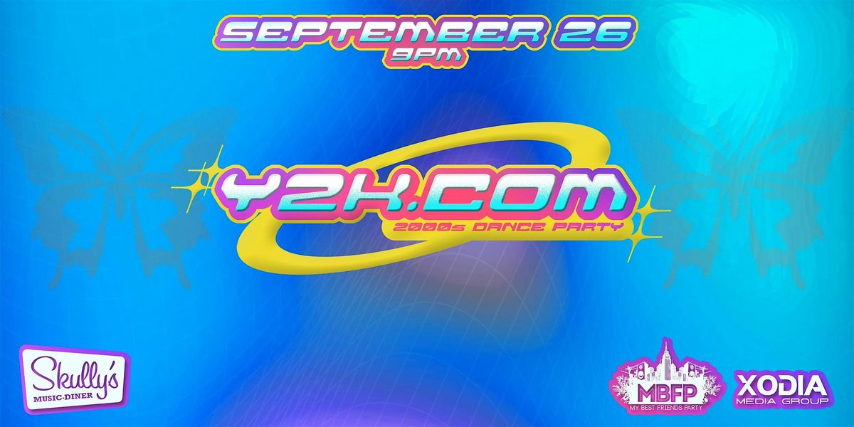 Y2K.COM [9/26] Early 2000s Dance Party, 26 September | Event in Columbus | AllEvents