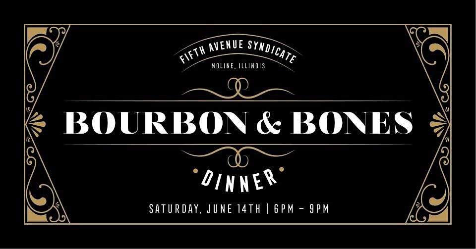 Bourbon & Bones Dinner, 14 June | Event in Moline | AllEvents
