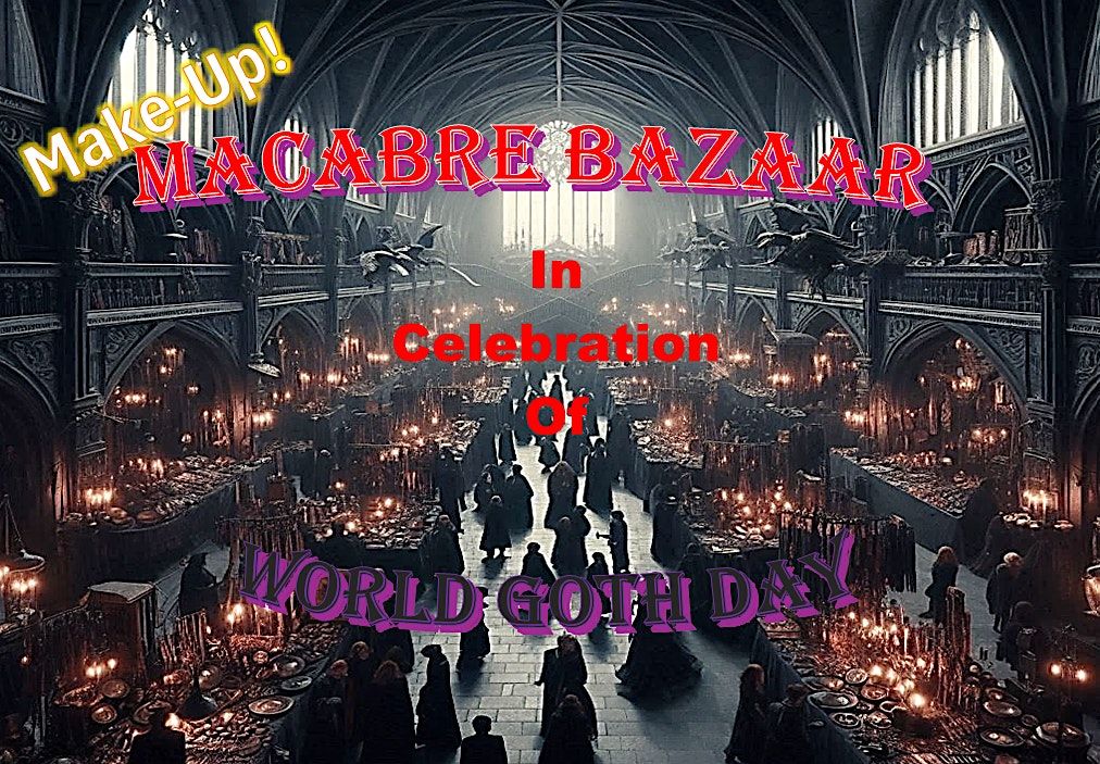 (make-up) MACABRE BAZAAR, 11 October | Event in Evansville | AllEvents