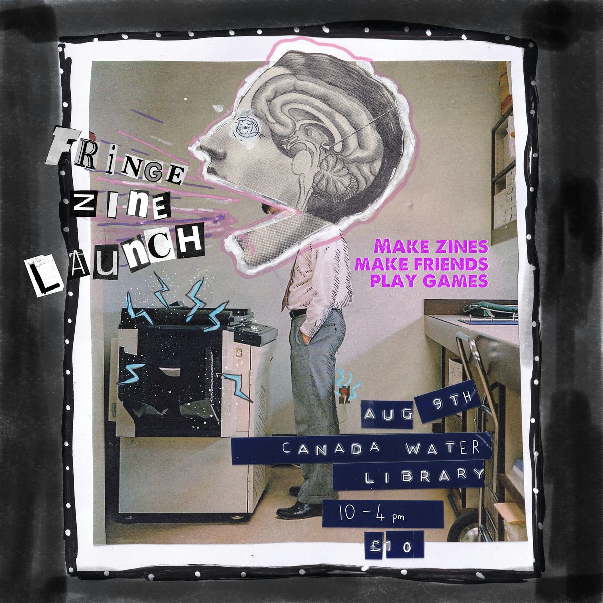 Fringe zine Launch!, 9 August | Event in London | AllEvents