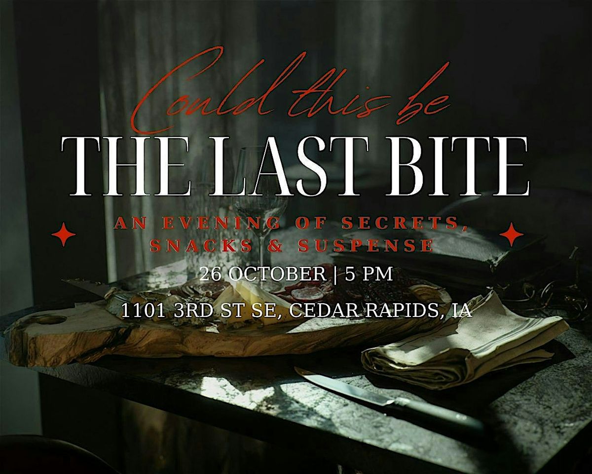 The Last Bite, 26 October | Event in Cedar Rapids | AllEvents