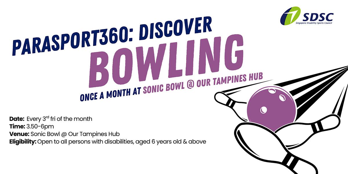Parasport 360: Discover Bowling @ OTH | Event in Tampines | AllEvents