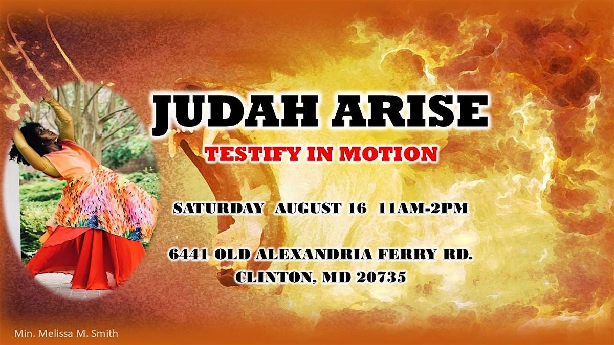 Judah Arise: Testify  in Motion, 16 August | Event in Clinton | AllEvents