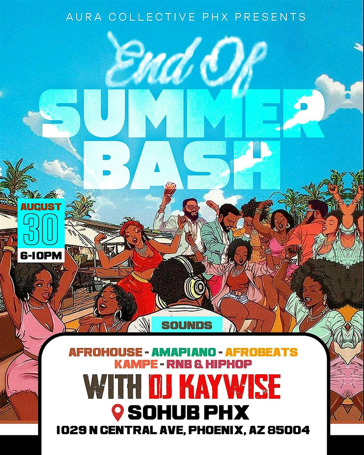 DJ KAYWISE- End of Summer Bash, 30 August | Event in Phoenix | AllEvents