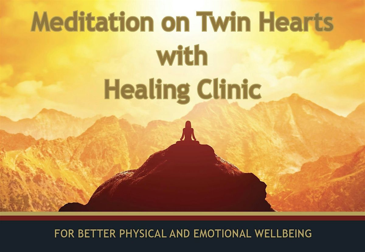 Meditation  on Twin Hearts with Healing Clinic in Chalfont St Peter | Event in Chalfont Saint Peter | AllEvents
