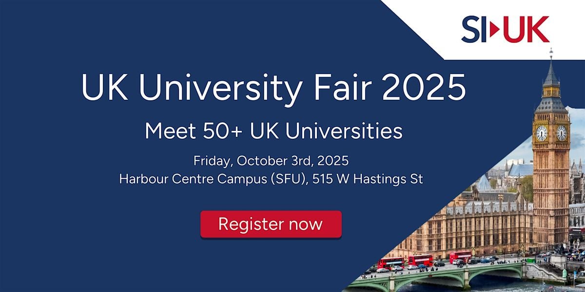 Study in UK's UK University Fair - Vancouver, 3 October | Event in Vancouver | AllEvents