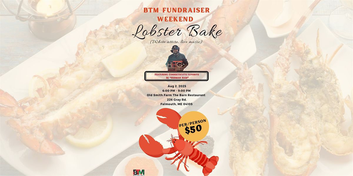BTM ALL WHITE LOBSTER BAKE, 2 August | Event in Falmouth | AllEvents