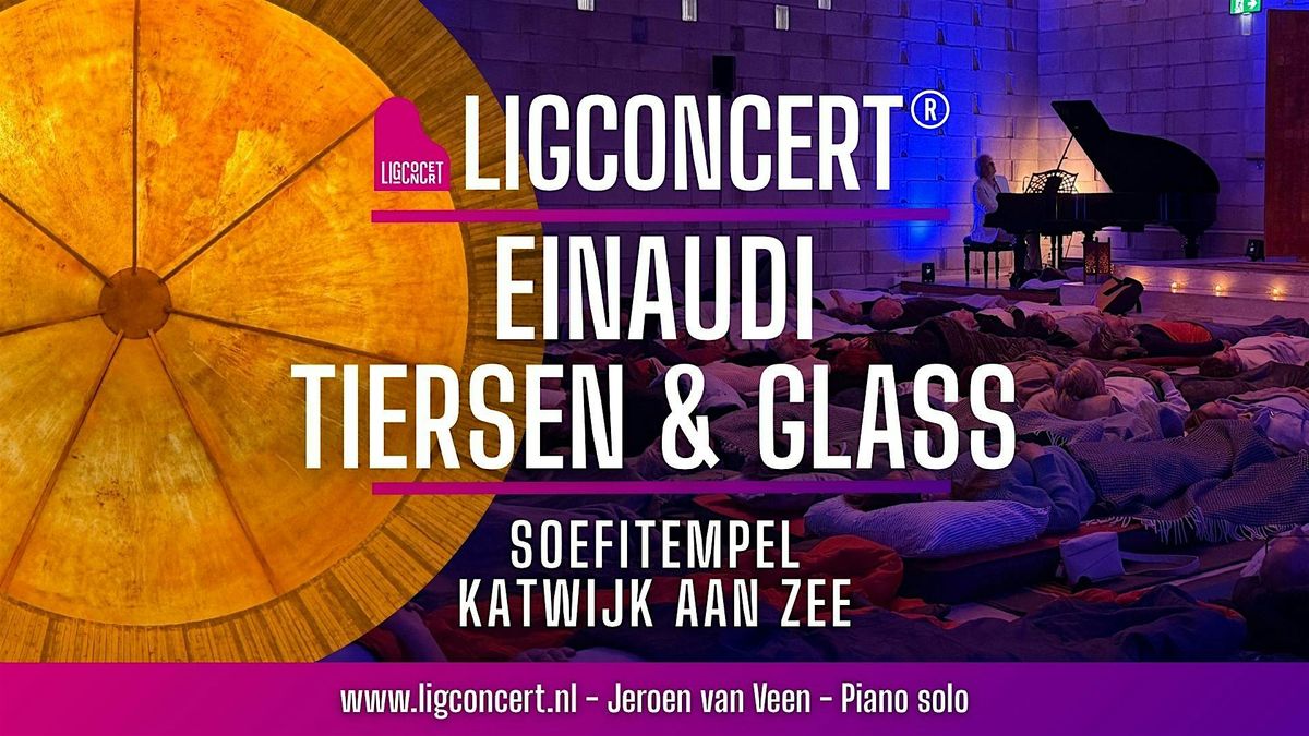 EINAUDI-TIERSEN-GLASS Ligconcert® in de Soefitempel , 13-11-26, 20.00