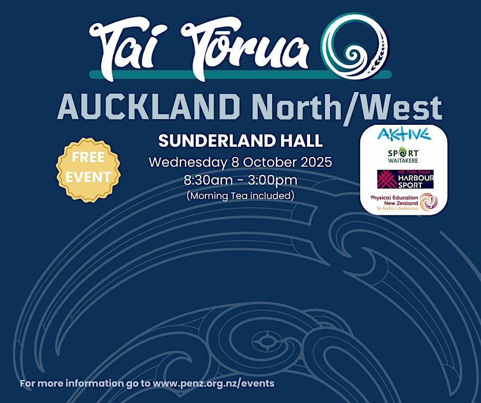 Tai Tōrua PLD Day - Health & PE PLD for teachers of Years 1-8 - AUCKLAND NW, 8 October | Event in Auckland