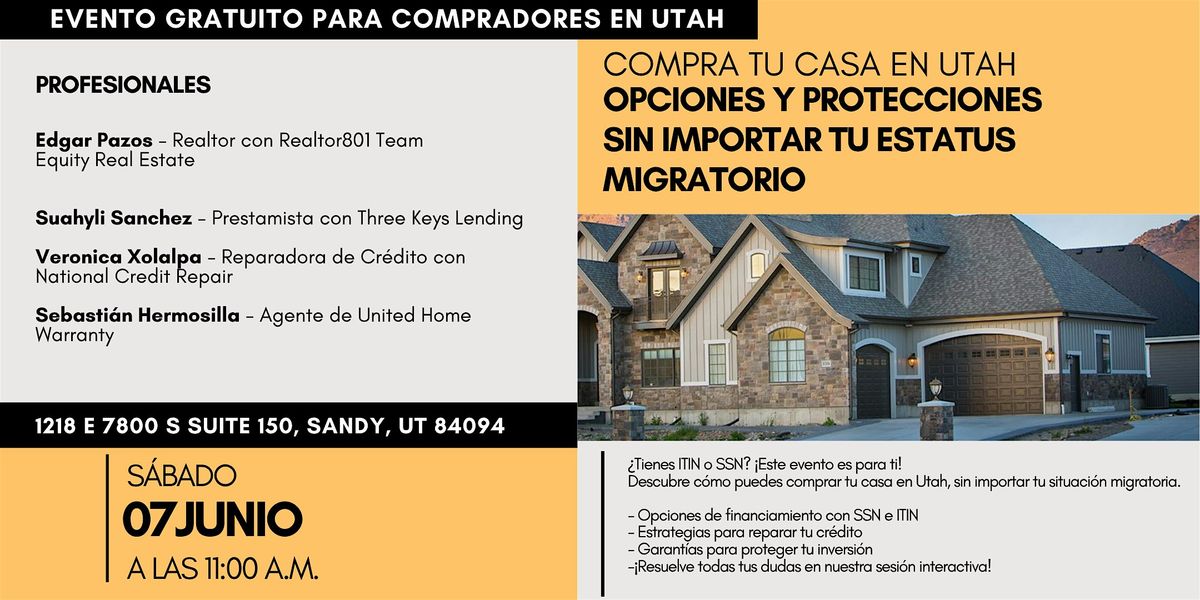 Compra Tu Casa en Utah: Sin Importar Tu Estatus Migratorio, 7 June | Event in Sandy | AllEvents