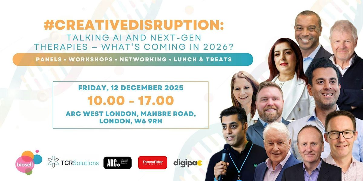#CreativeDisruption: #AI & Next-Gen Therapies - What’s coming in  2026? | Event in London | AllEvents