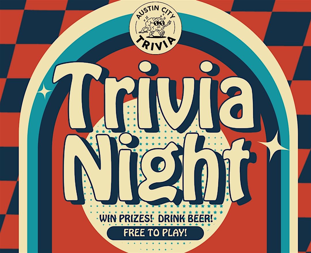 Trivia Night with Austin City Trivia, 23 July | Event in Austin | AllEvents