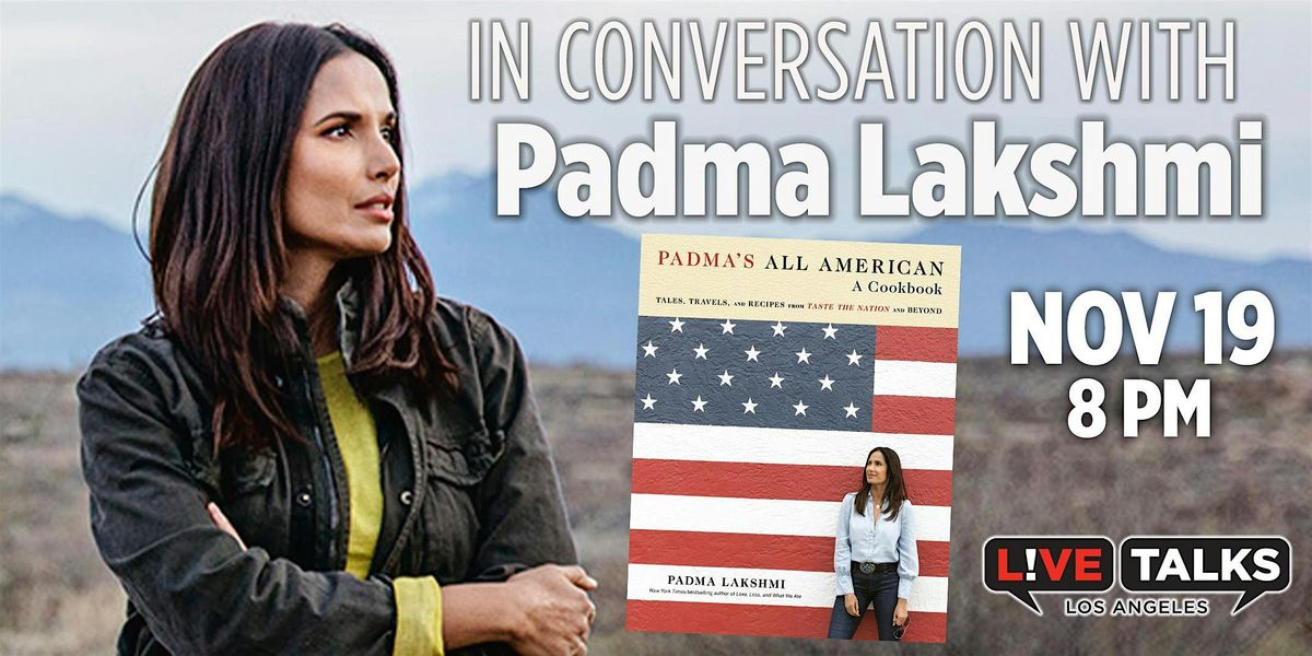 An Evening with Padma Lakshimi, 19 November | Event in Santa Monica | AllEvents