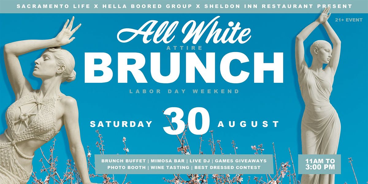 Sacramento's All White Brunch, 30 August | Event in Elk Grove | AllEvents