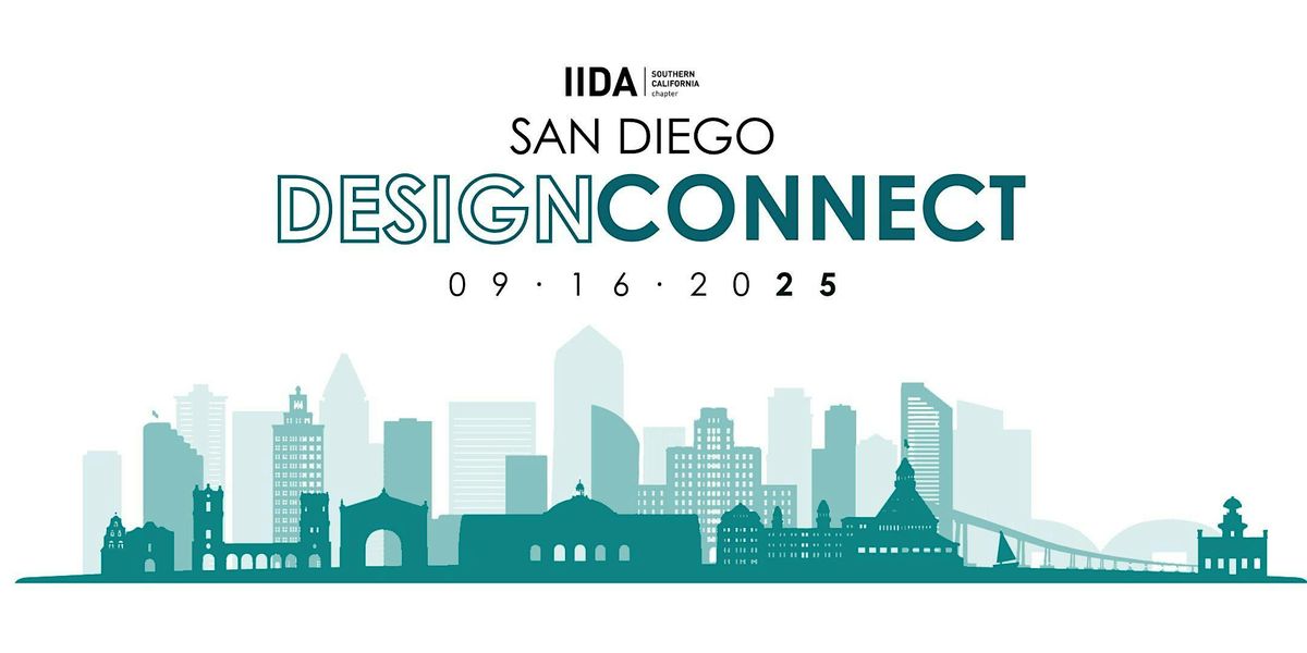 2025 IIDA DesignConnect Admission Tickets & Drink Tickets, 16 September | Event in San Diego | AllEvents
