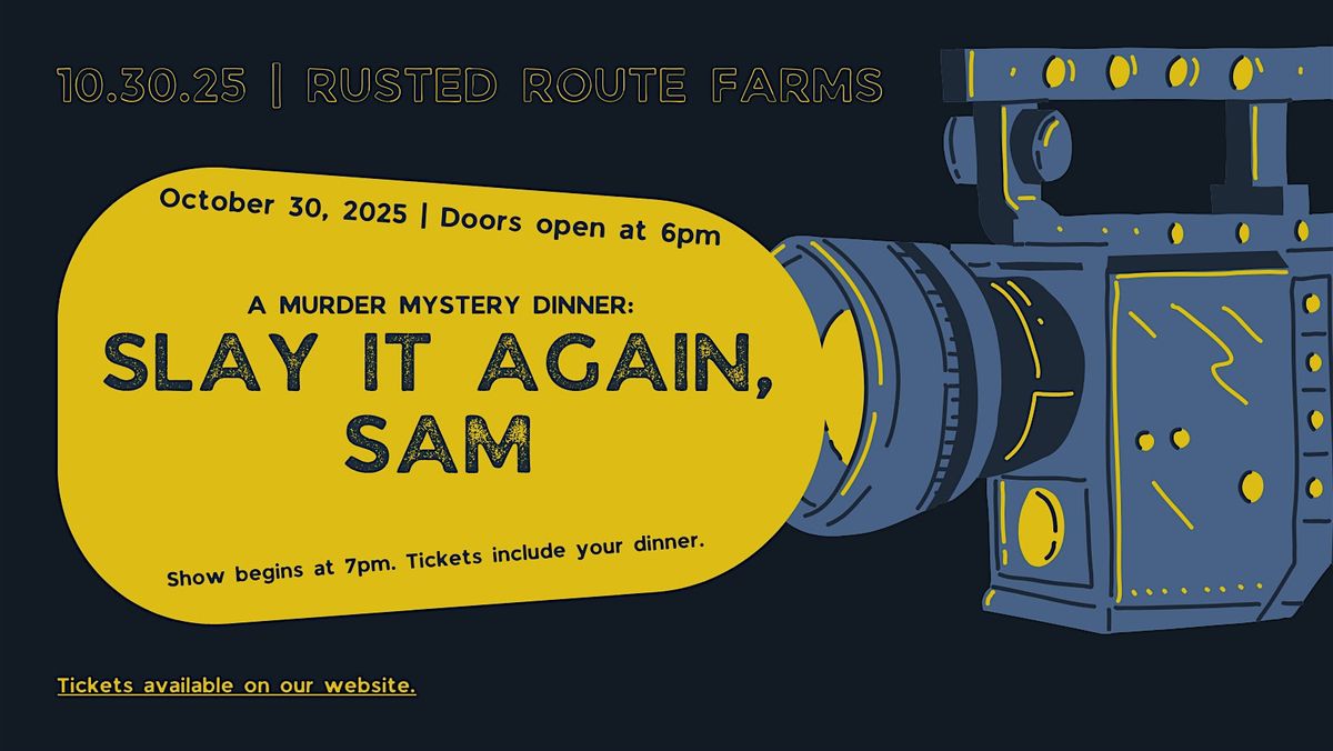 Slay It Again, Sam - A M**der Mystery Dinner, 30 October | Event in Jackson | AllEvents