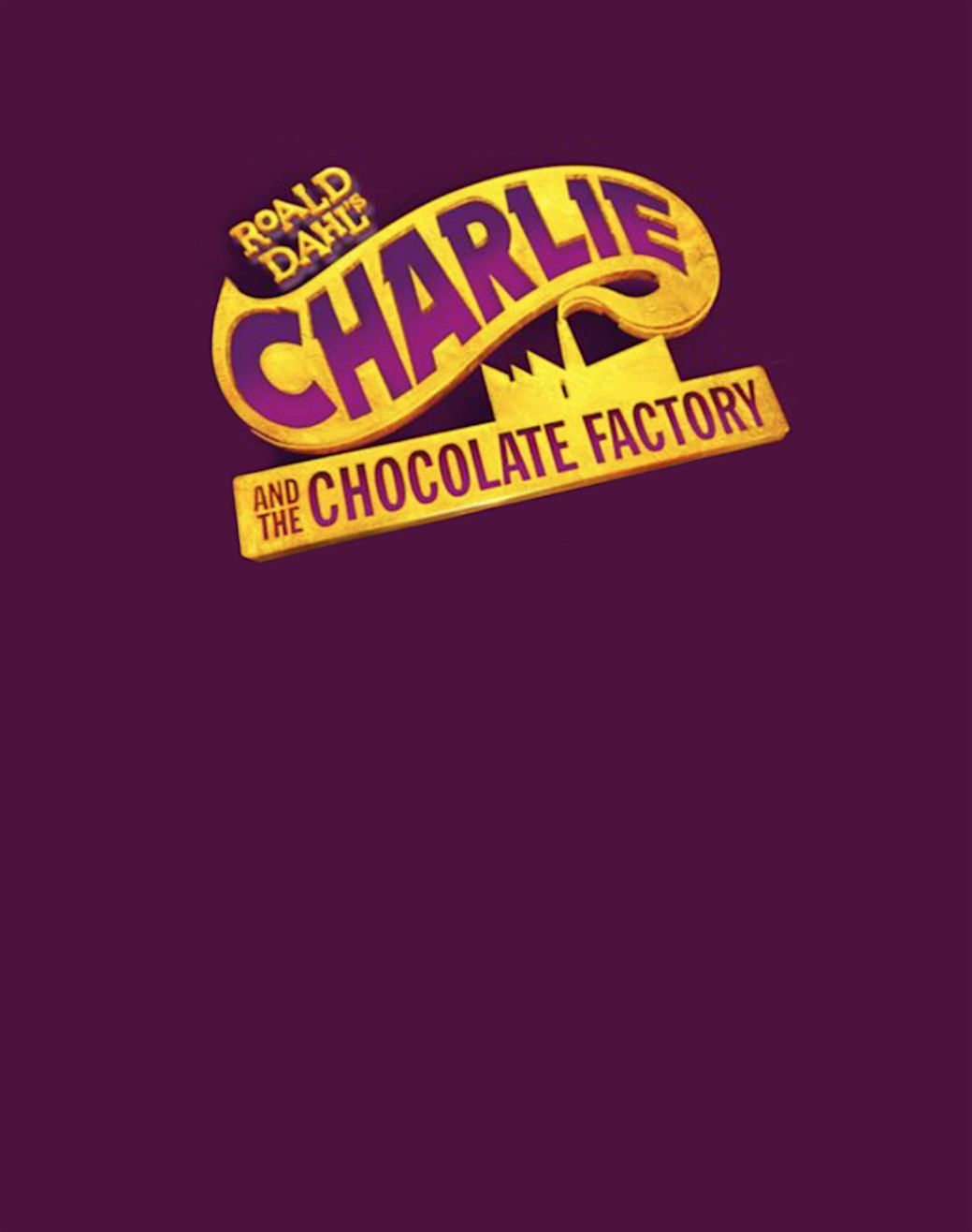 CSTA Charlie and the Chocolate Factory, 15 August | Event in North Rose | AllEvents