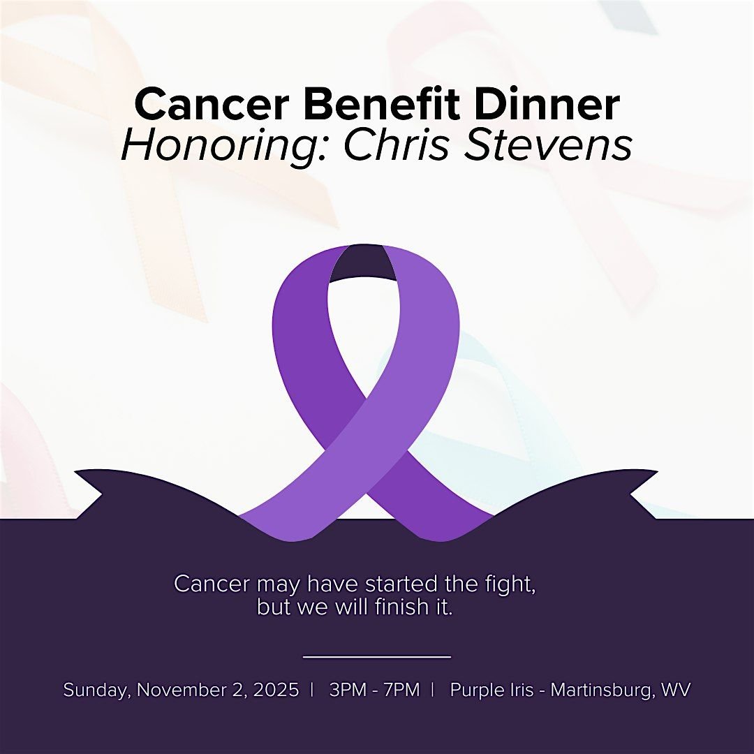Cancer Benefit Dinner Honoring Chris Stevens, 2 November | Event in Martinsburg | AllEvents
