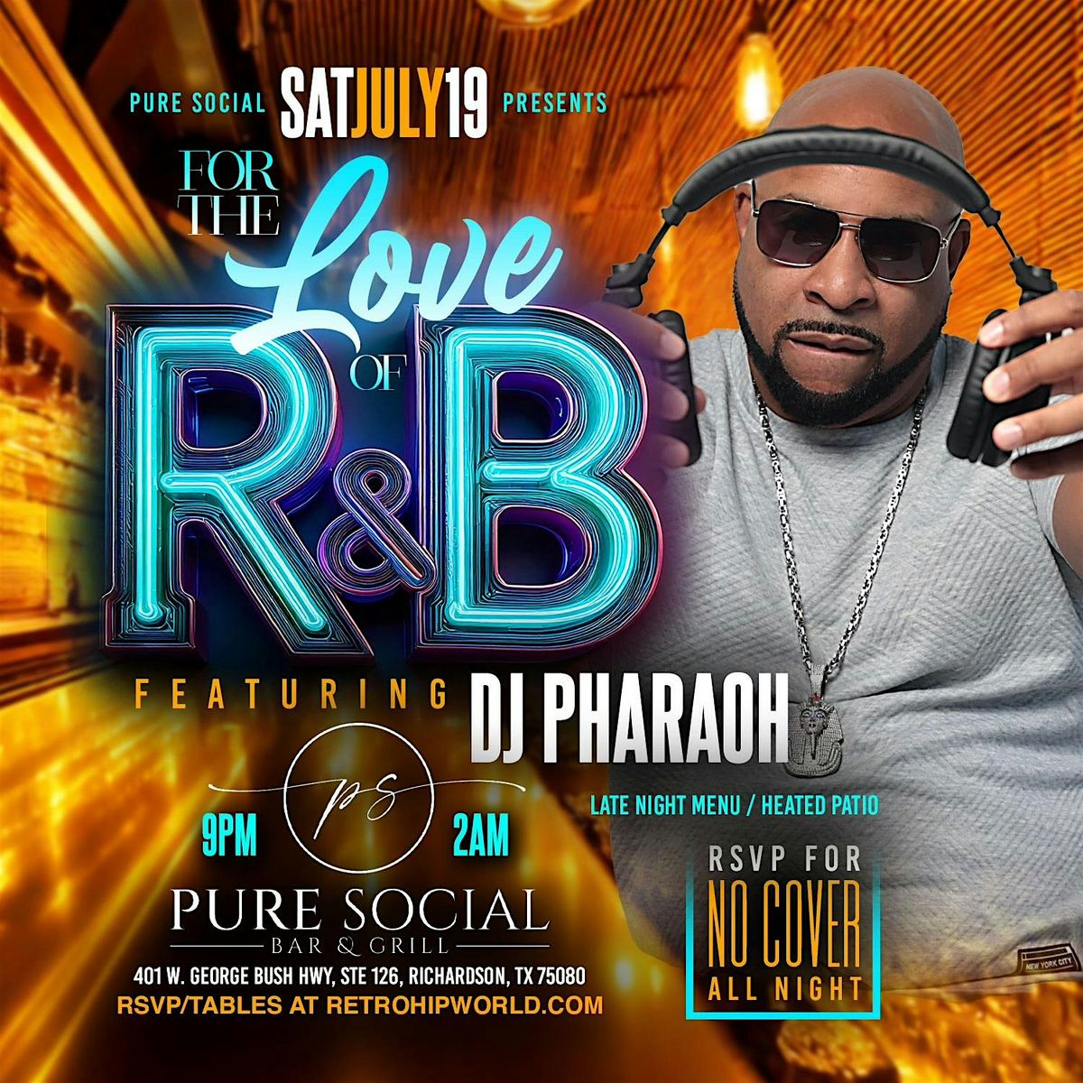 For The Love of R&B Saturday with DJ PHARAOH, 19 July | Event in Richardson | AllEvents