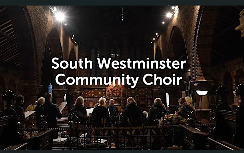 Free Performance - South Westminster Community Choir, 24 July | Event in London | AllEvents