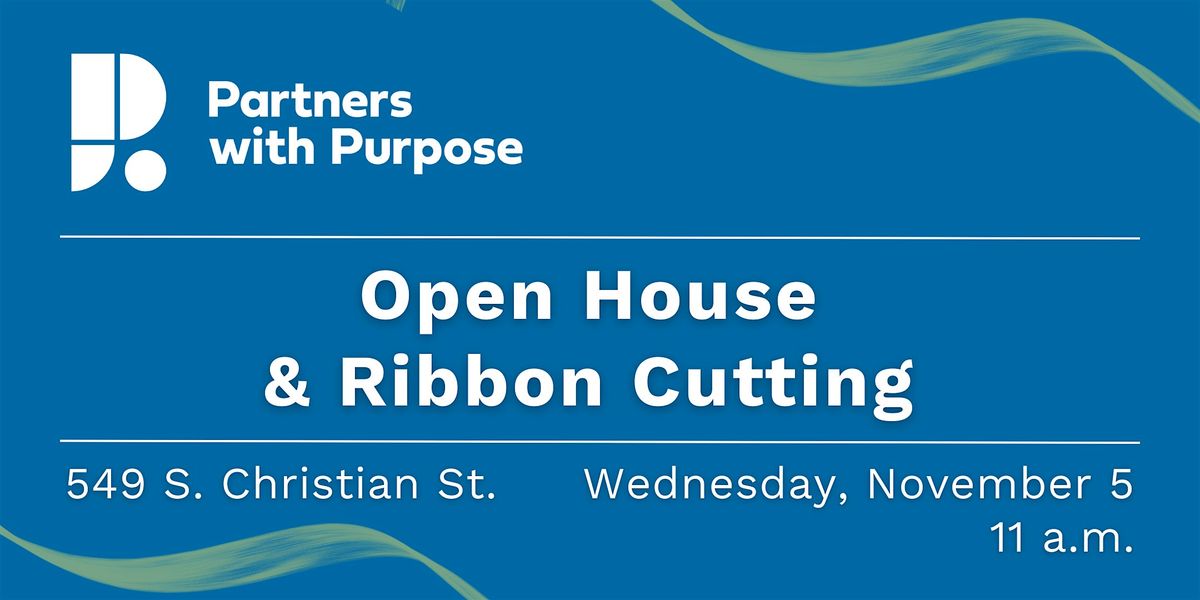 Partners with Purpose: Open House & Ribbon Cutting, 5 November | Event in Lancaster | AllEvents
