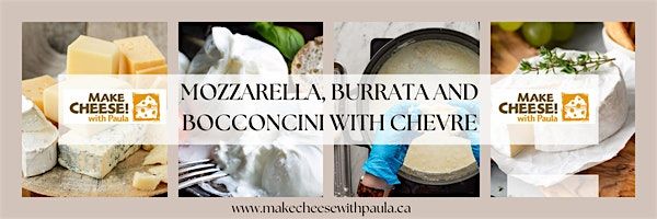 Mozzarella, Burrata and Bocconcini with Chevre, 4 April | Event in Gabriola | AllEvents