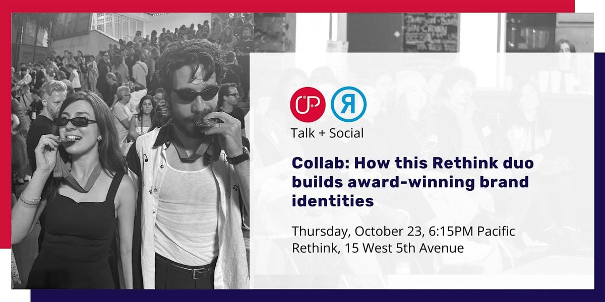 How this Rethink duo builds award-winning brand identities, 23 October | Event in Vancouver | AllEvents