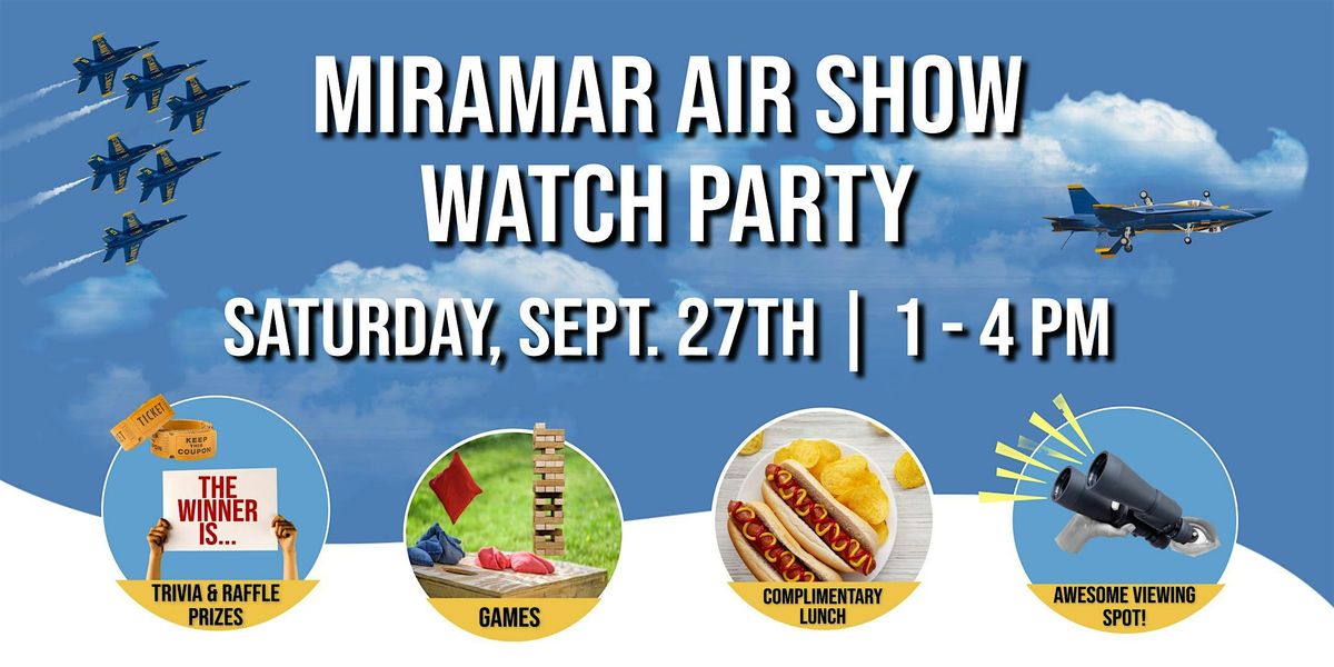 ️ Miramar Air Show Watch Party at El Camino Memorial Park ✈️️️, 27 September | Event in San Diego