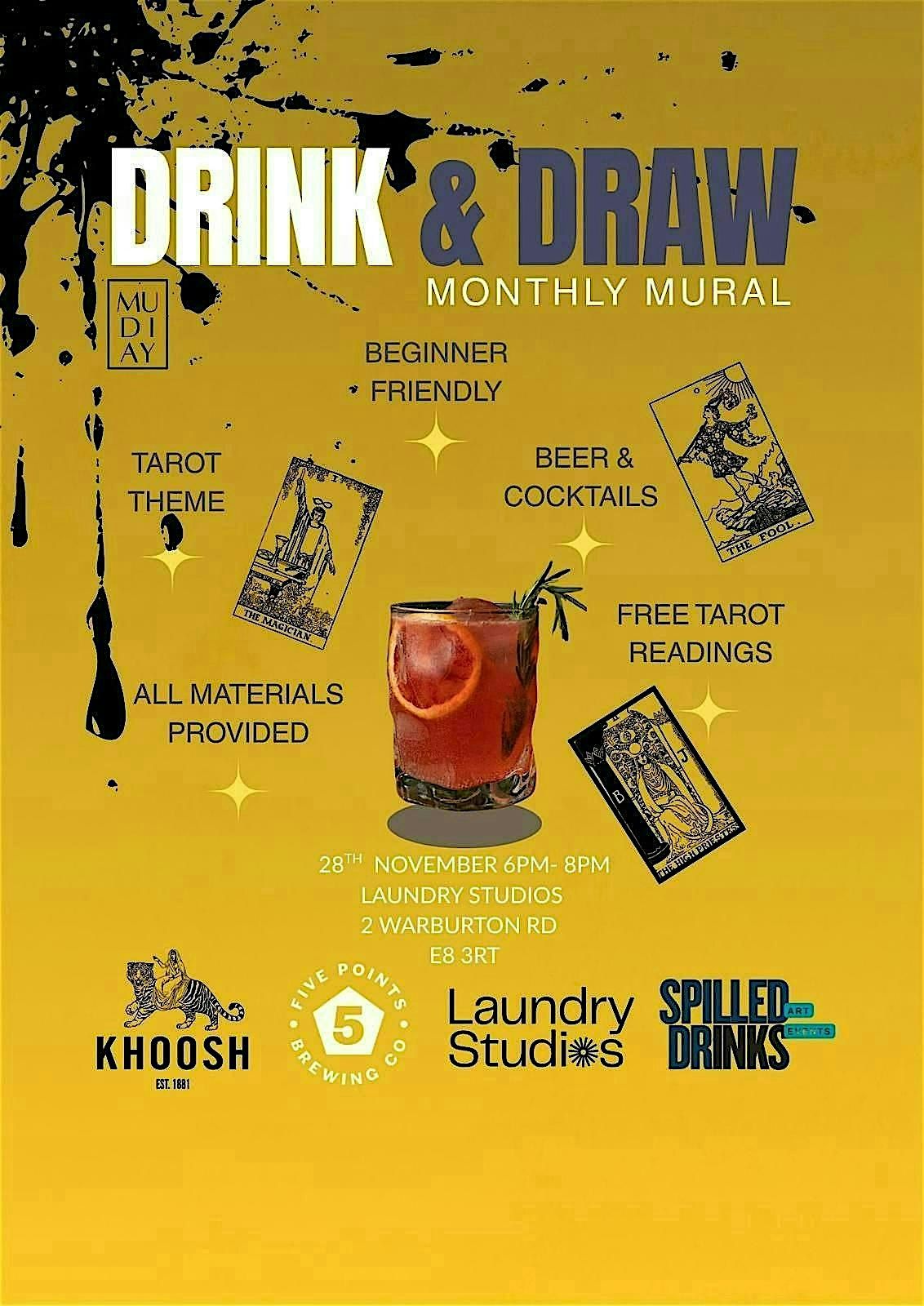 Drink& Draw - Monthly Mural @London Fields | Event in London | AllEvents