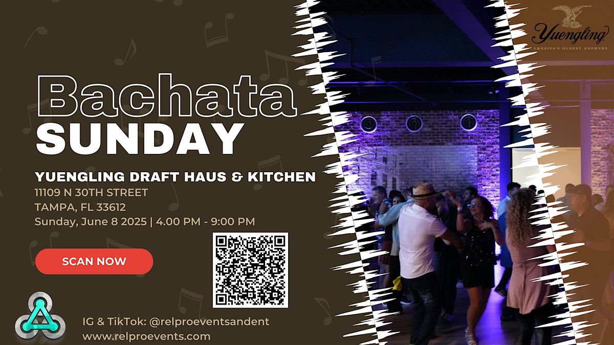 Bachata Sunday @Yuengling Draft Haus & Kitchen, 8 June | Event in Tampa | AllEvents