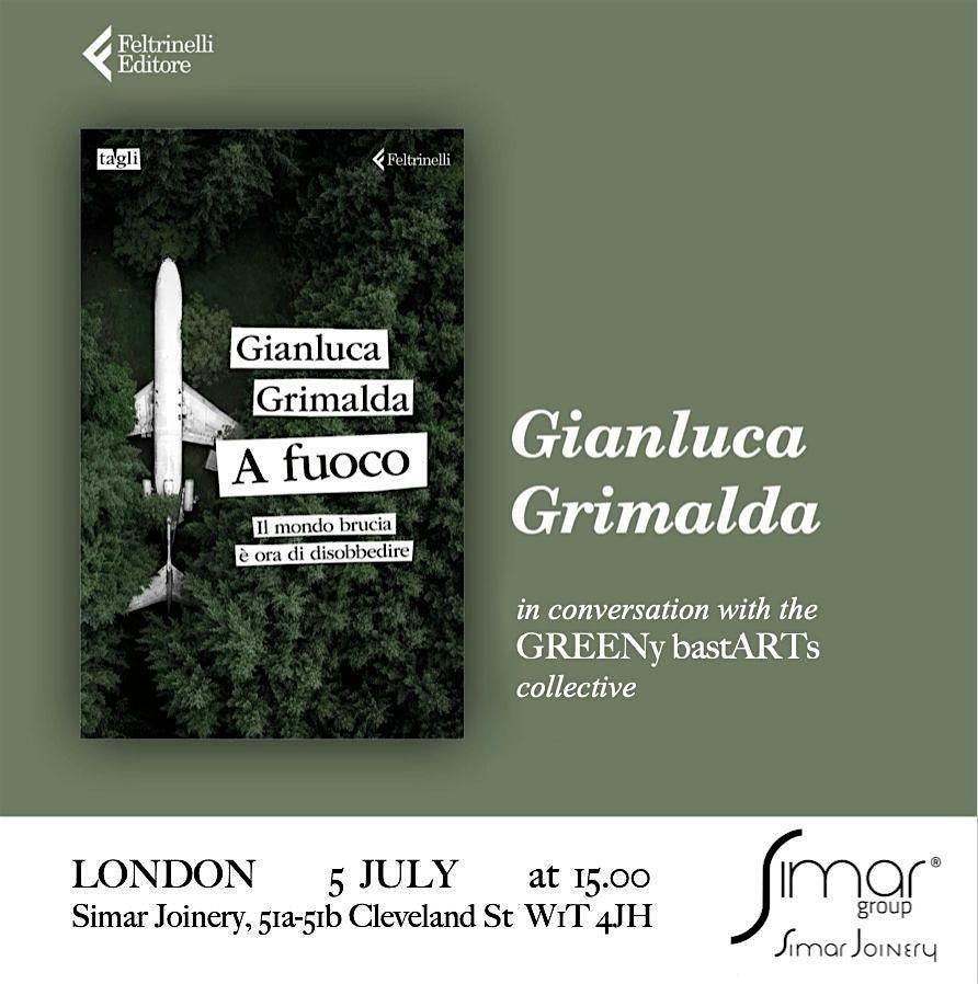 A Fuoco, in conversation with Gianluca Grimalda, 5 July | Event in London | AllEvents