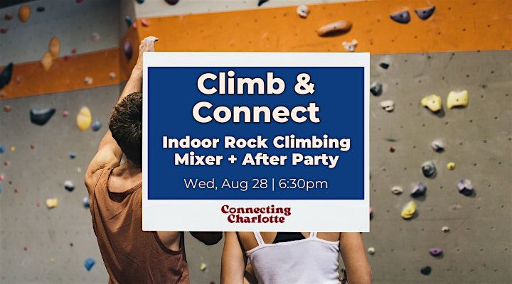 Climb & Connect | Rock Climbing Friendship Mixer, 27 August | Event in Charlotte | AllEvents