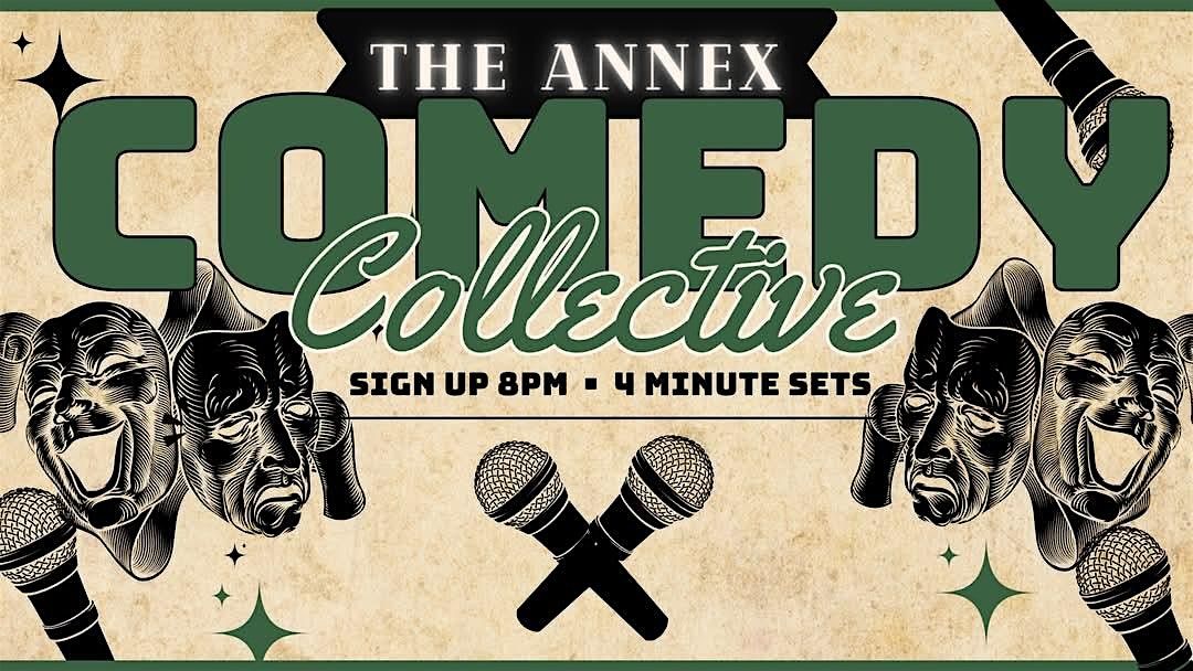 The Annex Comedy Collective Open Mic, 17 September | Event in Corpus Christi | AllEvents