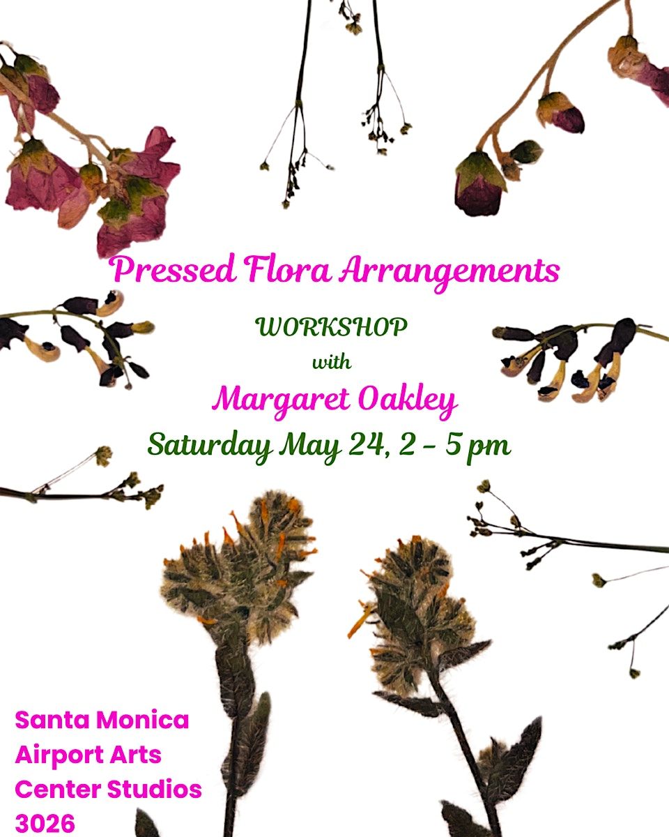 Pressed Flora Workshop with Margaret Oakley, 24 May | Event in Santa Monica | AllEvents