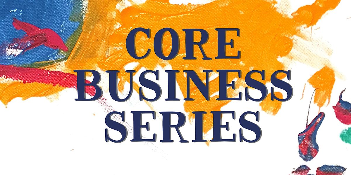 Core Business Training Series: Budgets- July 2025, 12 July | Event in Saratoga Springs | AllEvents