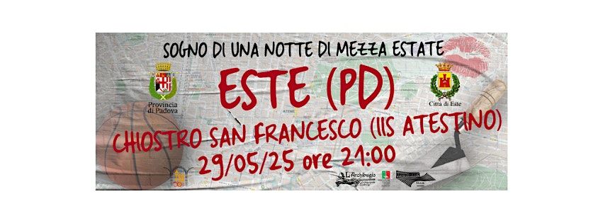 L'Archibugio presenta "Sogno di una notte di mezza estate", 29 May | Event in Este | AllEvents