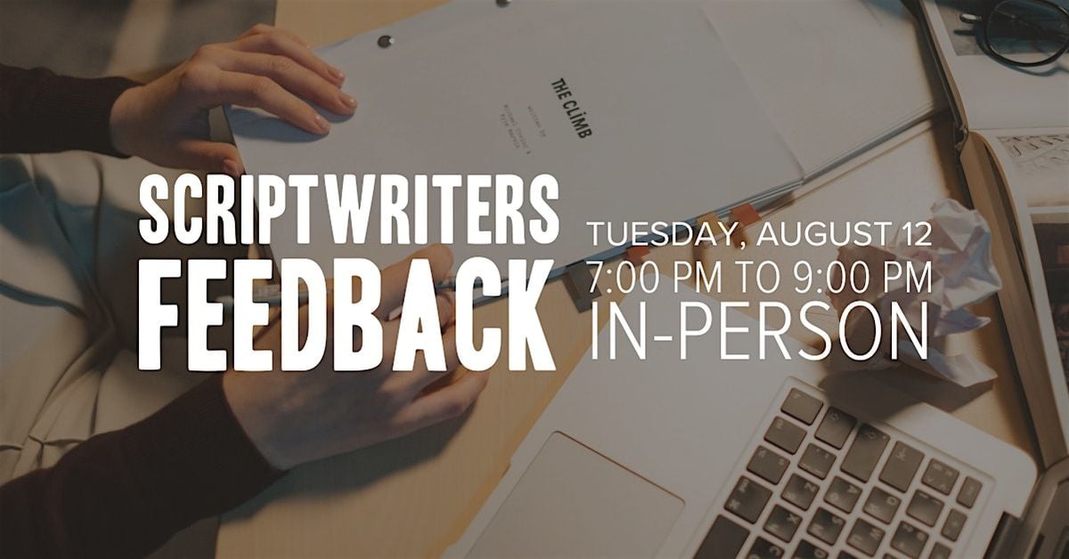 Feedback for ScriptWriters (In-Person Gathering), 12 August | Event in Dallas | AllEvents